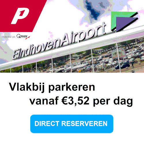 Vlakbij Eindhoven Airport parkeren, reserveer hier direct!